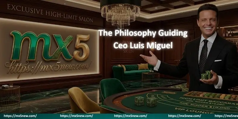 The Philosophy Guiding Ceo Luis Miguel