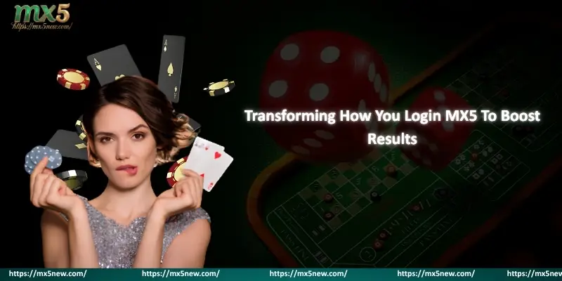 Transforming How You Login MX5 To Boost Results